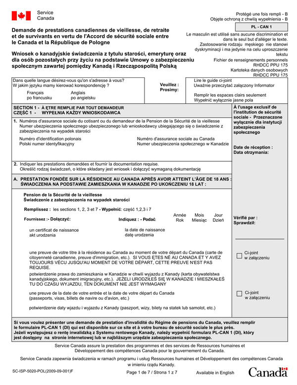 PL-CAN 1 (f) Wniosek o kanadyjskie świadczenia z tytułu starości, emeryturę oraz dla osób pozostałych przy życiu na podstawie Umowy o zabezpieczeniu społecznym zawartej pomiędzy Kanadą i Rzecząpospolitą Polską w wersji polsko-francuskiej