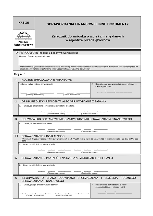 KRS-ZN (archiwalny) Sprawozdania finansowe i inne dokumenty - Załącznik do wniosku o wpis / zmianę danych w rejestrze przedsiębiorców