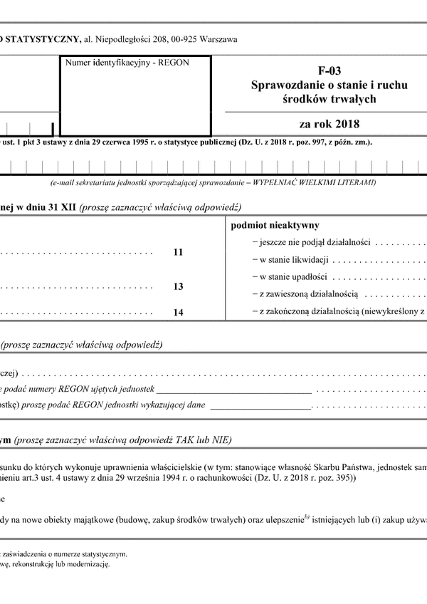 GUS F-03  (archiwalny) Sprawozdanie o stanie i ruchu środków trwałych za rok 2018