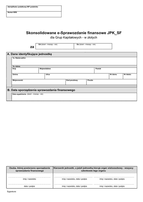 SFJGKZ (1) (archiwalny) Skonsolidowane e-Sprawozdanie finansowe JPK_SF dla jednostek innych - grup kapitałowych w złotych - z wysyłką JPK_SF (1)