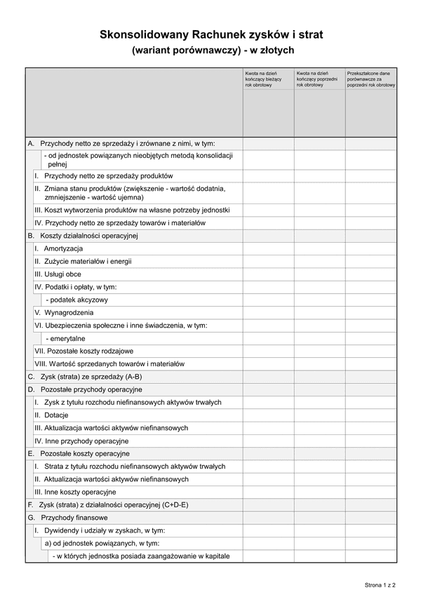 SFJGKZ RZiS-WP (archiwalny) Skonsolidowany Rachunek zysków i strat (wariant porównawczy) do sprawozdania finansowego grup kapitałowych w złotych - z wysyłką JPK_SF (1)