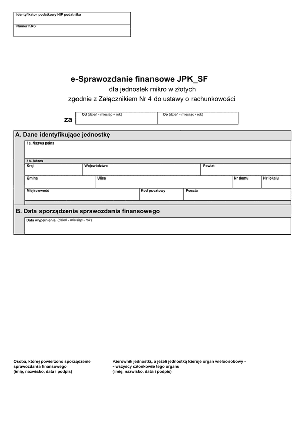 SFJMIZ (1) (v.1-2) (v.1-3) e-Sprawozdanie finansowe JPK_SF dla jednostek mikro w złotych zgodnie z Załącznikiem Nr 4 do ustawy o rachunkowości - z wysyłką pliku xml JPK_SF