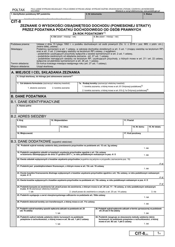 CIT-8 (28) (archiwalny) Zeznanie o wysokości osiągniętego dochodu (poniesionej straty) przez podatnika podatku dochodowego od osób prawnych