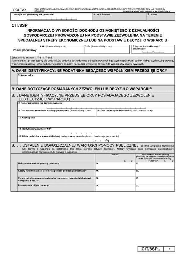 CIT/8SP (4) (archiwalny) Informacja o wysokości dochodu osiągniętego z działalności gospodarczej prowadzonej na terenie specjalnej strefy ekonomicznej na podstawie zezwolenia