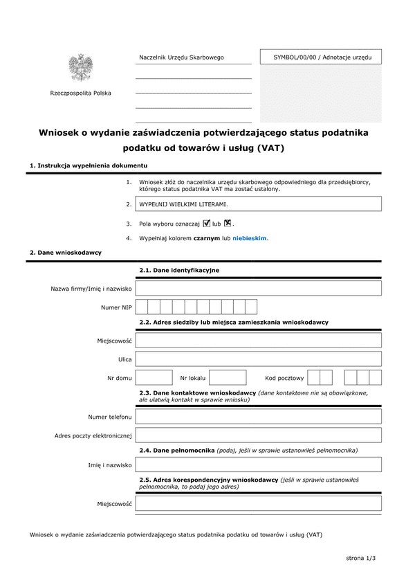 WoWZP (archiwalny) Wniosek o wydanie zaświadczenia potwierdzającego status podatnika podatku od towarów i usług (VAT)