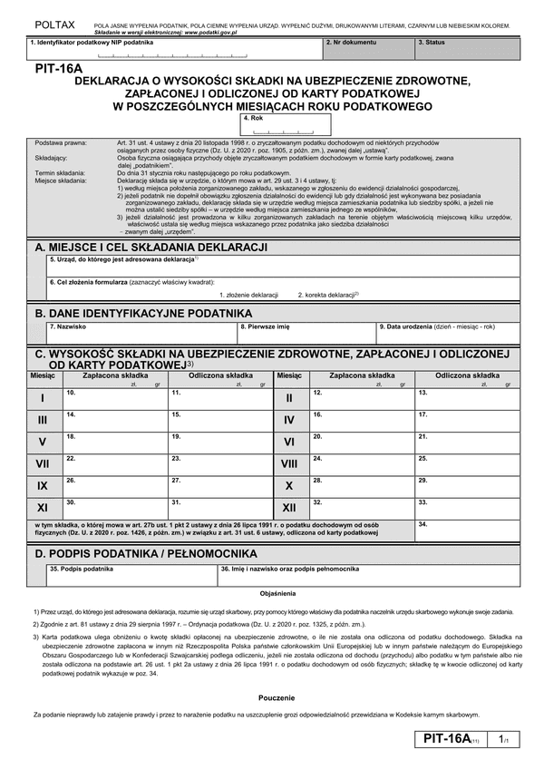 PIT-16A (11) (archiwalny) (2020) Deklaracja o wysokości składki na ubezpieczenie zdrowotne, zapłaconej i odliczonej od karty podatkowej w poszczególnych miesiącach roku podatkowego 