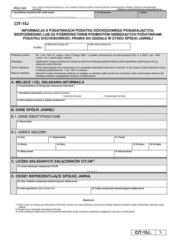 CIT-15J (1) (archiwalny) Informacja o podatnikach podatku dochodowego posiadających bezpośrednio lub za pośrednictwem podmiotów niebędących podatnikami podatku dochodowego, prawa do udziału w zysku spółki jawnej