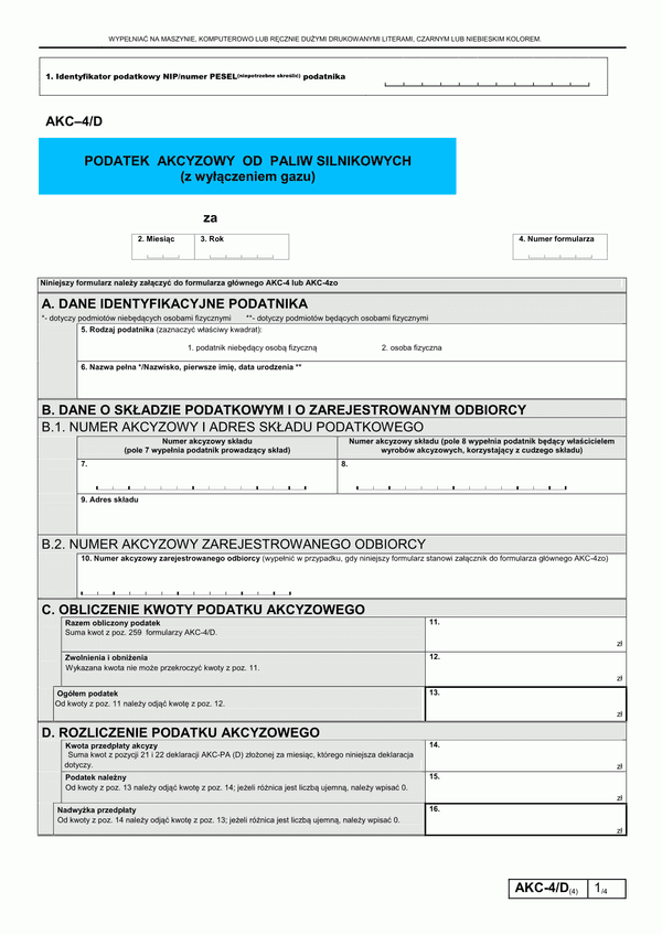 AKC-4/D (4) (od 2012) (archiwalny) Podatek akcyzowy od paliw silnikowych (z wyłączeniem gazu)