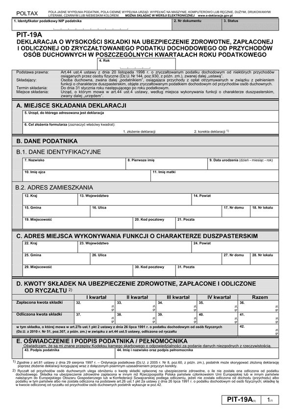 PIT-19A (5) (2011, 2012) (archiwalny) Deklaracja o wysokości składki na ubezpieczenie zdrowotne, zapłaconej i odliczonej od zryczałtowanego podatku dochodowego od przychodów osób duchownych w poszczególnych kwart