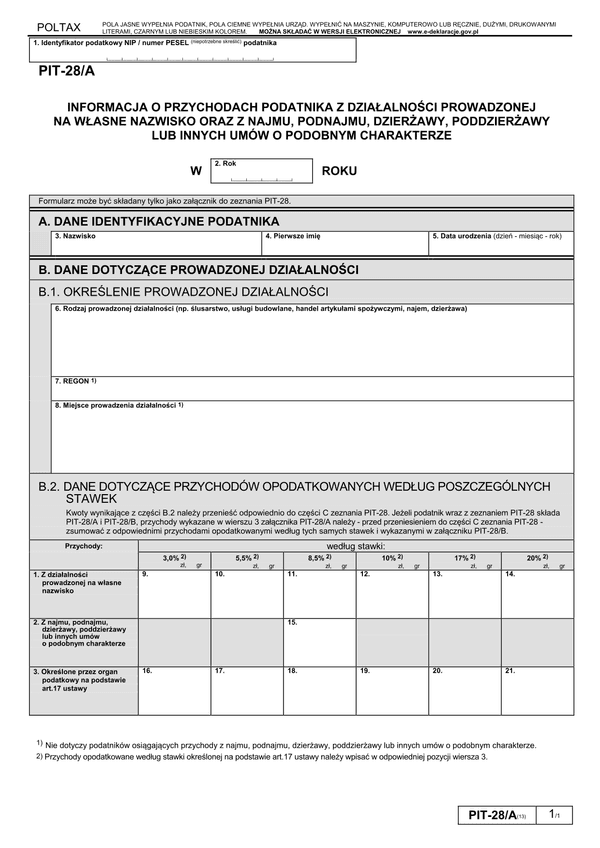 PIT-28/A (13) (2011, 2012) (archiwalny) Informacja o przychodach podatnika z działalności prowadzonej na własne nazwisko oraz z najmu, podnajmu, dzierżawy, poddzierżawy lub innych umów o podobnym charakterze