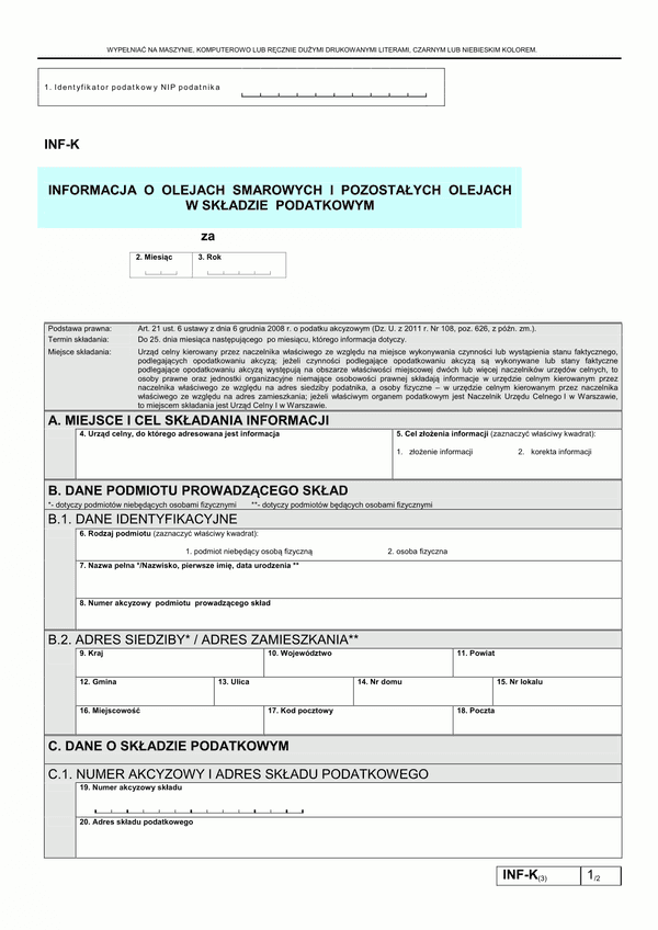 INF-K (3) (od 2012) (archiwalny) Informacja o olejach smarowych i pozostałych olejach w składzie podatkowym