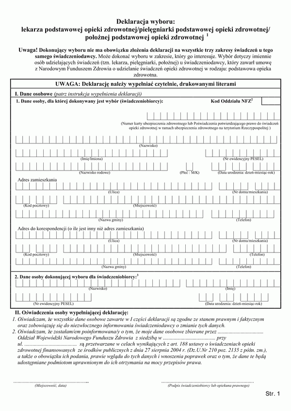 DWL (archiwalny) Deklaracja wyboru lekarza podstawowej opieki zdrowotnej/pielęgniarki podstawowej opieki zdrowotnej/położnej podstawowej opieki zdrowotnej