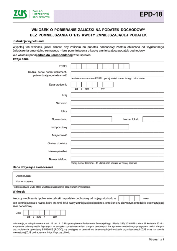 ZUS EPD-18 (archiwalny) Wniosek o pobieranie zaliczki na podatek dochodowy bez pomniejszania o 1/12 kwoty zmniejszającej podatek - z wysyłką do PUE ZUS
