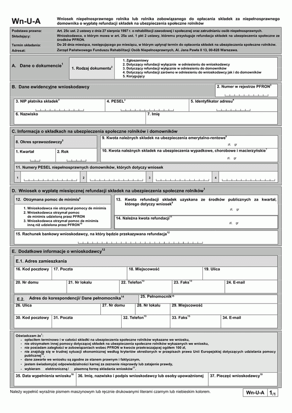 PFRON Wn-U-A (archiwalny) Wniosek niepełnosprawnego rolnika lub rolnika zobowiązanego do opłacania składek za niepełnosprawnego domownika o wypłatę refundacji składek na ubezpieczenia społeczne rolników