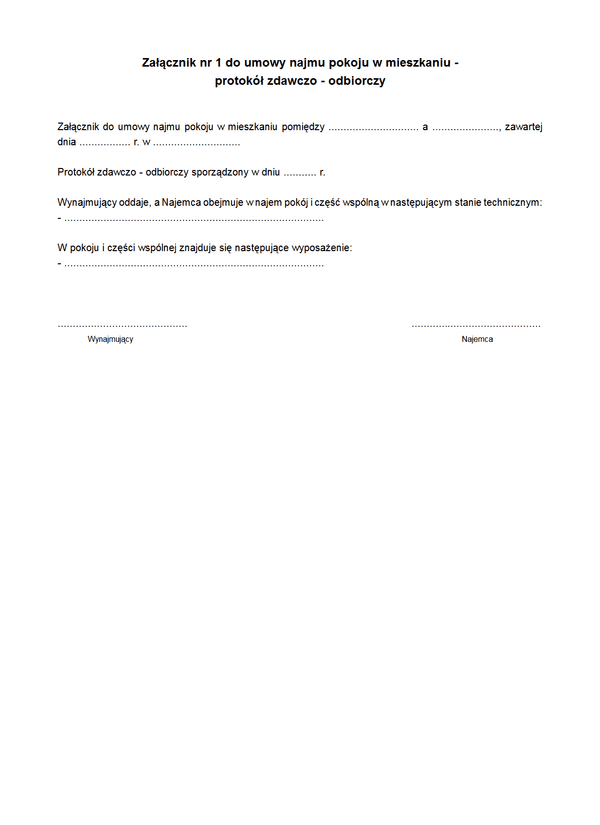 UNPm-zal 1 Załącznik nr 1 do umowy najmu pokoju w mieszkaniu -  protokół zdawczo - odbiorczy