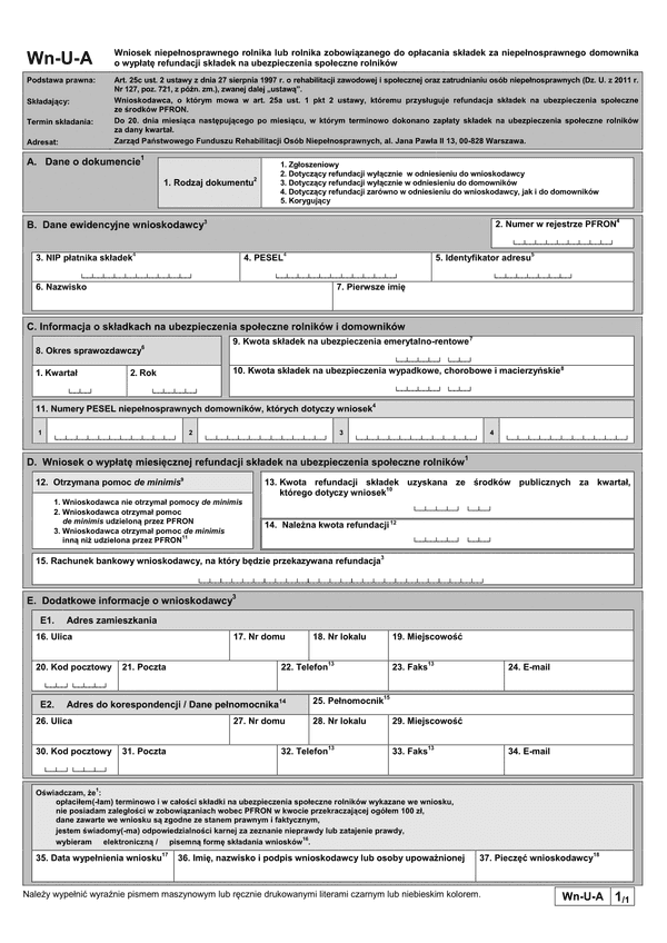 PFRON Wn-U-A (archiwalny) Wniosek niepełnosprawnego rolnika lub rolnika zobowiązanego do opłacania składek za niepełnosprawnego domownika o wypłatę refundacji składek na ubezpieczenia społeczne rolników