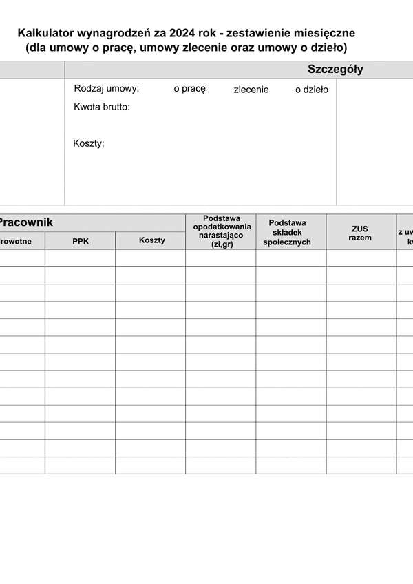 KznPZZ2024 (archiwalny) Kalkulator kwot zaliczek i netto PIT/ZUS/zdrowotne za 2024 - zestawienie miesięczne (dla umowy o pracę, umowy zlecenie oraz umowy o dzieło)