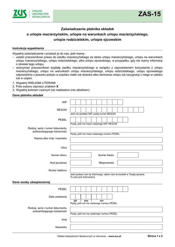 ZUS ZAS-15 Zaświadczenie płatnika składek o urlopie macierzyńskim, urlopie na warunkach urlopu macierzyńskiego, urlopie rodzicielskim, urlopie ojcowskim - wersja papierowa