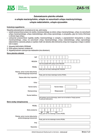 ZUS ZAS-15 Zaświadczenie płatnika składek o urlopie macierzyńskim, urlopie na warunkach urlopu macierzyńskiego, urlopie rodzicielskim, urlopie ojcowskim - wersja papierowa