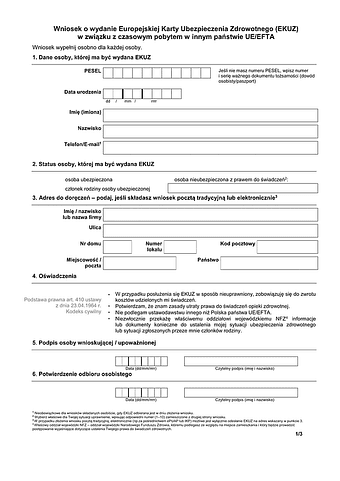 EKUZ-WT Wniosek o wydanie Europejskiej Karty Ubezpieczenia Zdrowotnego (EKUZ) w związku z czasowym pobytem w innym niż Polska państwie członkowskim UE/EFTA