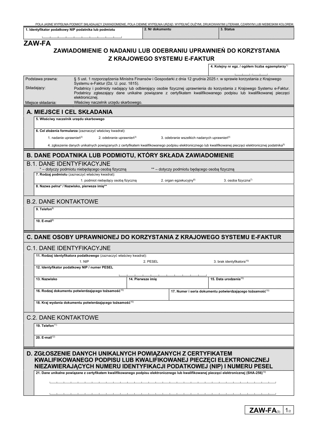 ZAW-FA Zawiadomienie o nadaniu lub odebraniu uprawnień do korzystania z Krajowego Systemu e-Faktur (KSeF)