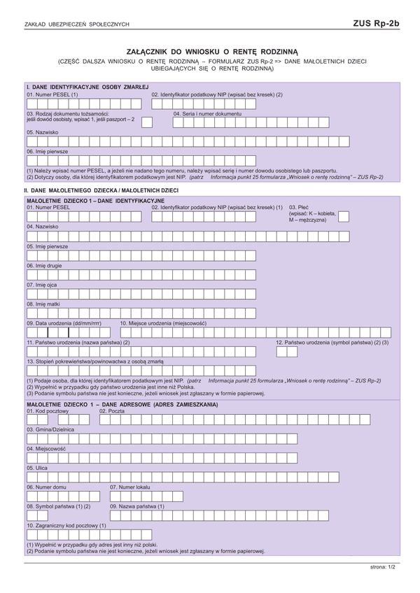 ZUS Rp-2b (archiwalny) (od VII 2015) Załącznik do wniosku o rentę rodzinną (część dalsza z formularza ZUS Rp-2 III. Dane małoletniego dziecka / małoletnich dzieci)