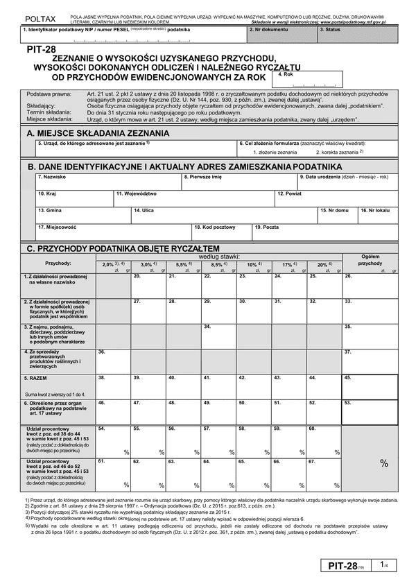 PIT-28 (19) (archiwalny) (2016) Zeznanie o wysokości uzyskanego przychodu, wysokości dokonanych odliczeń i należnego ryczałtu od przychodów ewidencjonowanych