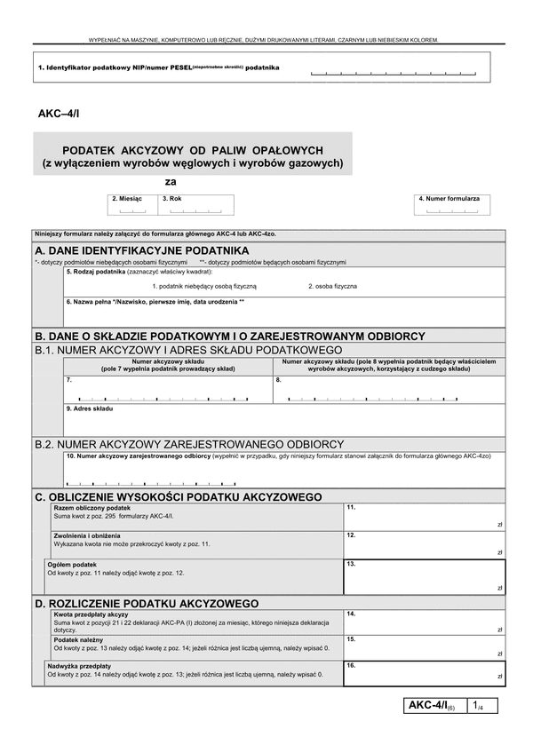 AKC-4/I (6) (archiwalny) Podatek akcyzowy od paliw opałowych (z wyłączeniem wyrobów węglowych i wyrobów gazowych)