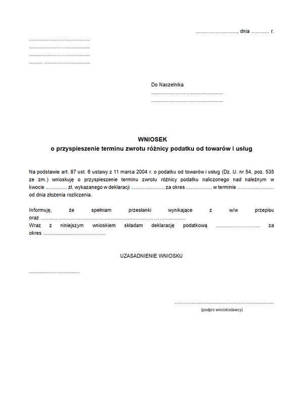 WoPZP (VAT) Wniosek o przyspieszenie terminu zwrotu podatku od towarów i usług