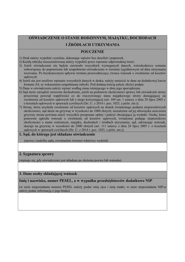 OoSRMD (od 2015) Oświadczenie o stanie rodzinnym, majątku, dochodach i źródłach utrzymania osoby fizycznej ubiegającej się o zwolnienie od kosztów sądowych w postępowaniu cywilnym