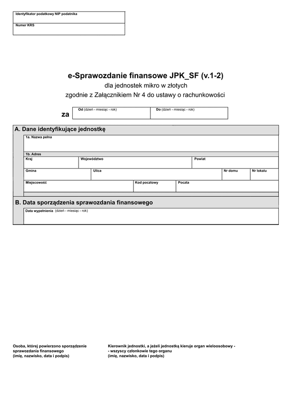 SFJMIZ (1) (v.1-2) e-Sprawozdanie finansowe JPK_SF dla jednostek mikro w złotych zgodnie z Załącznikiem Nr 4 do ustawy o rachunkowości - z wysyłką pliku xml JPK_SF