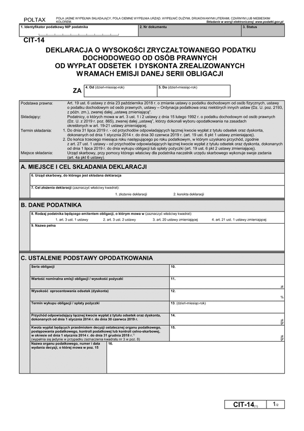 CIT-14 (1) (archiwalny) Deklaracja o wysokości zryczałtowanego podatku dochodowego od osób prawnych od wypłat odsetek i dyskonta zrealizowanych w ramach emisji danej serii obligacji