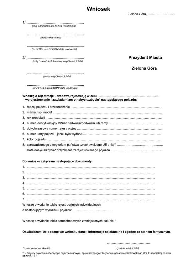 WoRWZP-ZG (archiwalny) Wniosek o rejestrację, czasową rejestrację, wyrejestrowanie i zawiadomienie o pojeździe Zielona Góra