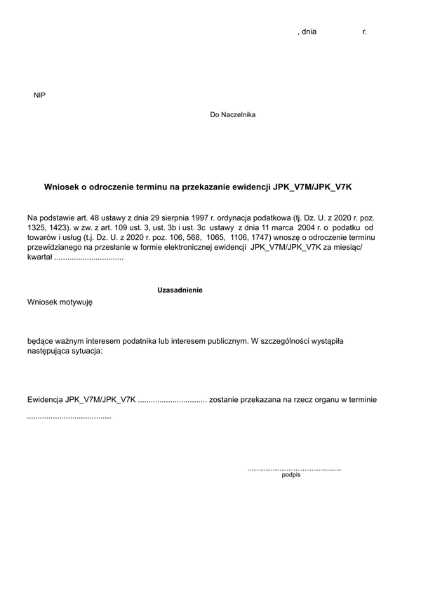 Wo_JPK7M/K  Wniosek o odroczenie terminu na przekazanie ewidencji JPK_V7M/JPK_V7K