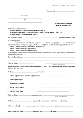 WoWDT-Ol (archiwalny) Wniosek o wydanie wtórnika tablic rejestracyjnych/wymiana dwóch tablic rejestracyjnych na tablice rejestracyjne z flagą UE/wydanie tablic rejestracyjnych Olsztyn