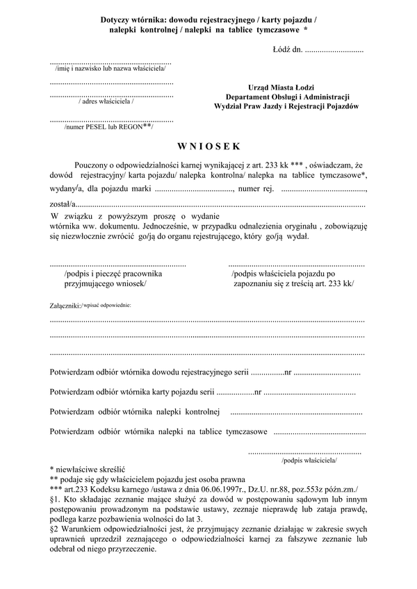 WoWDT-Ł (archiwalny) Wniosek o wydanie wtórnika dowodu rejestracyjnego/karty pojazdu/nalepki kontrolnej/nalepki na tablice tymczasowe Łódź