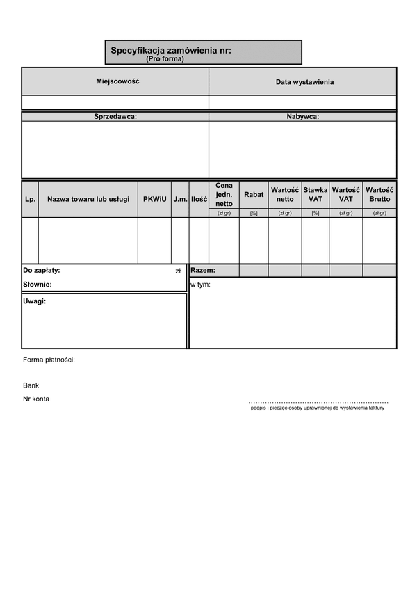 SZ (1p) (archiwalny) Specyfikacja zamówienia (Pro forma) - 1 pozycja