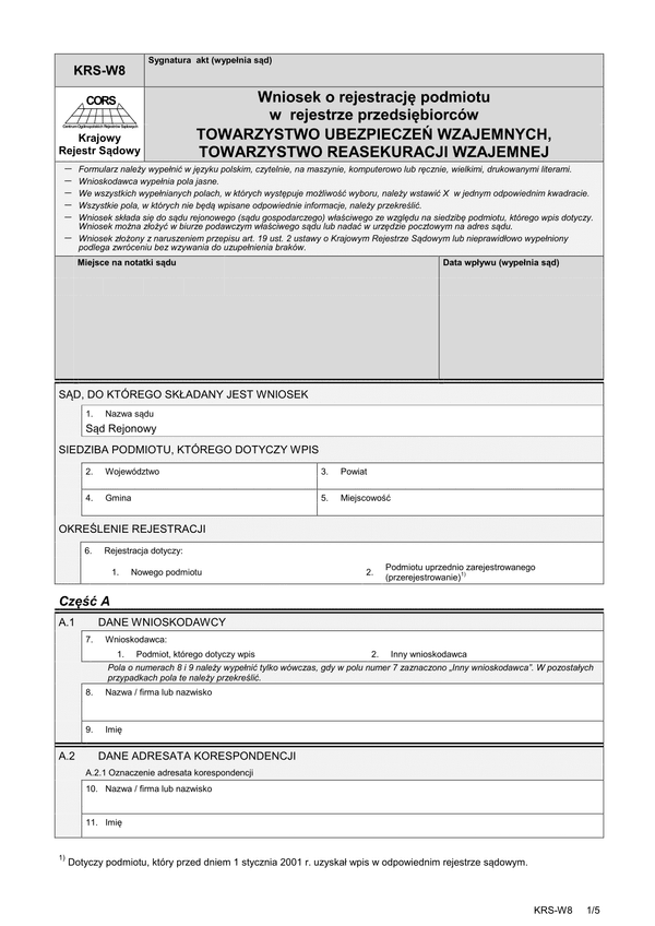 KRS-W8 (archiwalny) Wniosek o rejestrację podmiotu w rejestrze przedsiębiorców - towarzystwo ubezpieczeń wzajemnych, towarzystwo reasekuracji wzajemnej