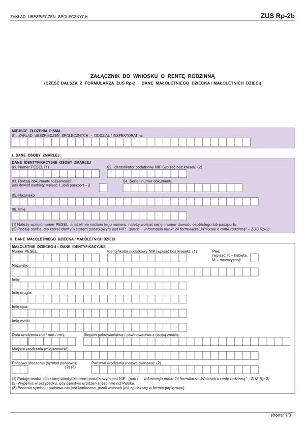 ZUS Rp-2b (archiwalny) (od 2015) Załącznik do wniosku o rentę rodzinną (część dalsza z formularza ZUS Rp-2 III. Dane małoletniego dziecka / małoletnich dzieci)