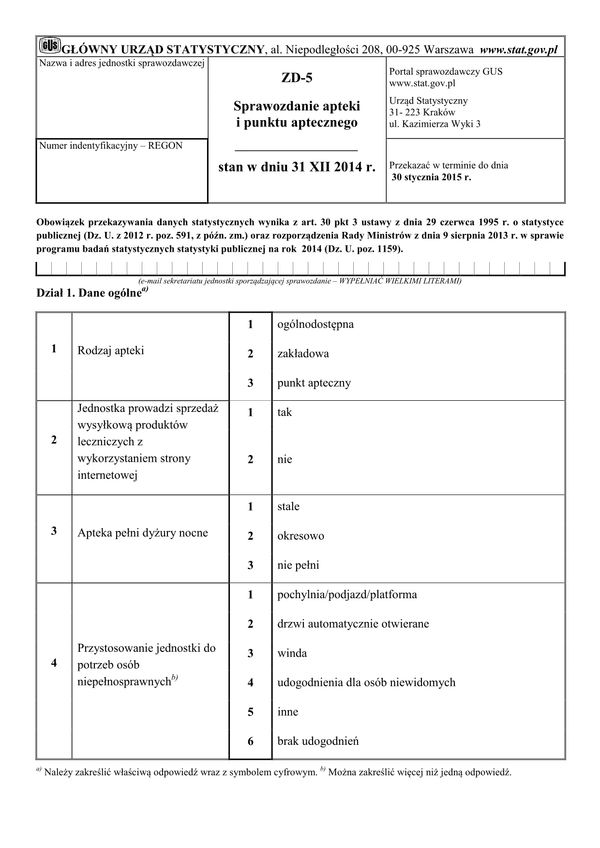 GUS ZD-5 (2014) (archiwalny) Sprawozdanie apteki i punktu aptecznego stan w dniu 31 XII 2014 r.